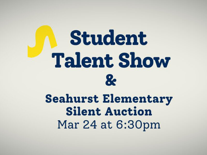 Seahurst Elementary School Silent Auction is open, runs through Friday, Mar. 24