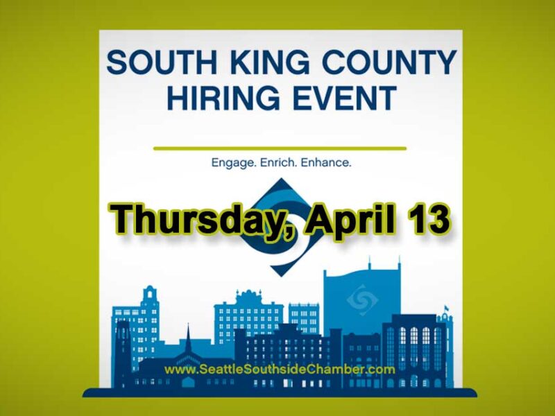 South King County Hiring Event will be Thursday, April 13