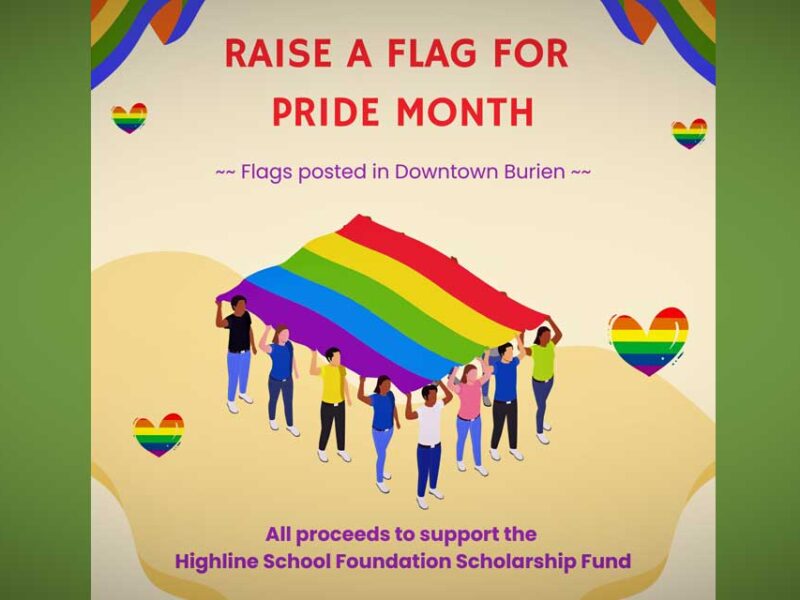 In support of Pride Month, Discover Burien selling limited number of Pride Flags to be raised in Downtown Burien
