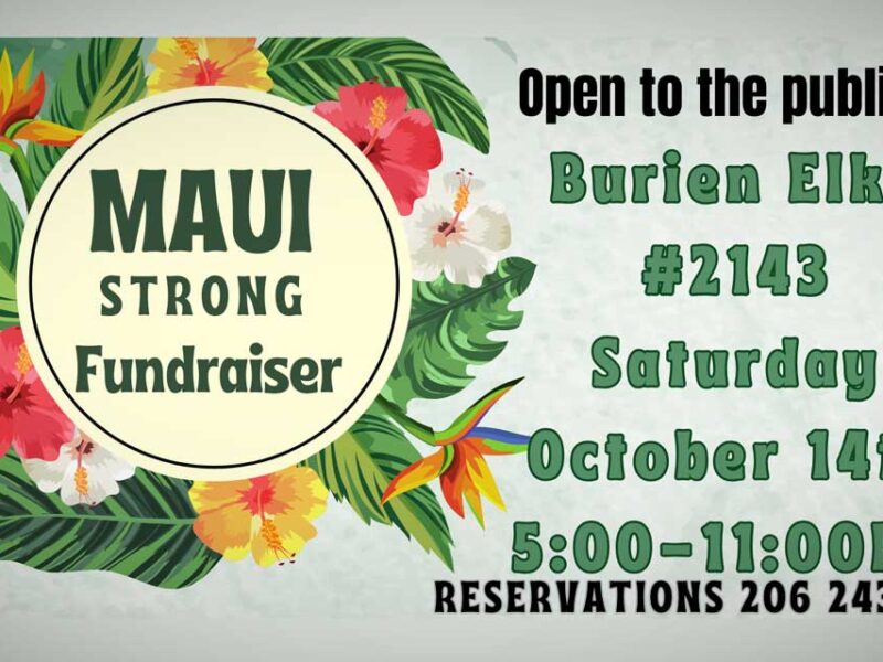 Burien Elks holding fundraiser for people of Maui on Saturday, Oct. 14