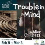 COUPON: Save $3 off tickets to last 3 performances of BAT Theatre's 'Trouble in Mind' this weekend