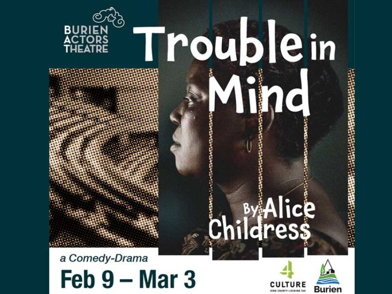 COUPON: Save $3 off tickets to last 3 performances of BAT Theatre’s ‘Trouble in Mind’ this weekend