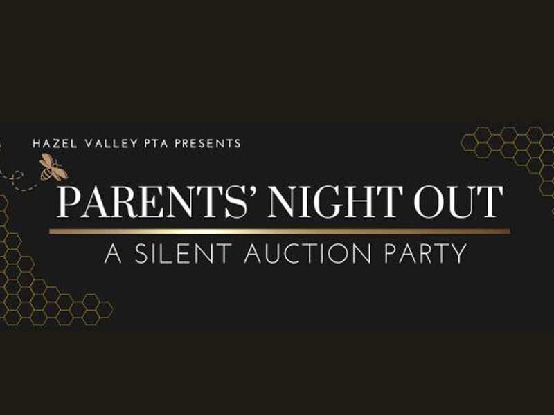Hazel Valley Elementary’s ‘Parents’ Night Out’ will be this Friday, April 26