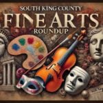 South King County Arts Roundup: free concerts, outdoor theater, art exhibits & more for late summer