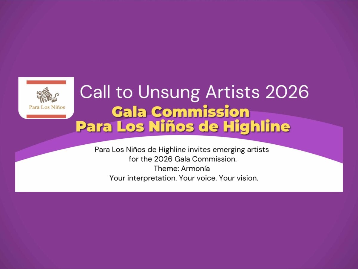 CALL FOR ARTISTS: Para Los Niños de Highline seeks emerging Latina artists for 2026 gala art commission