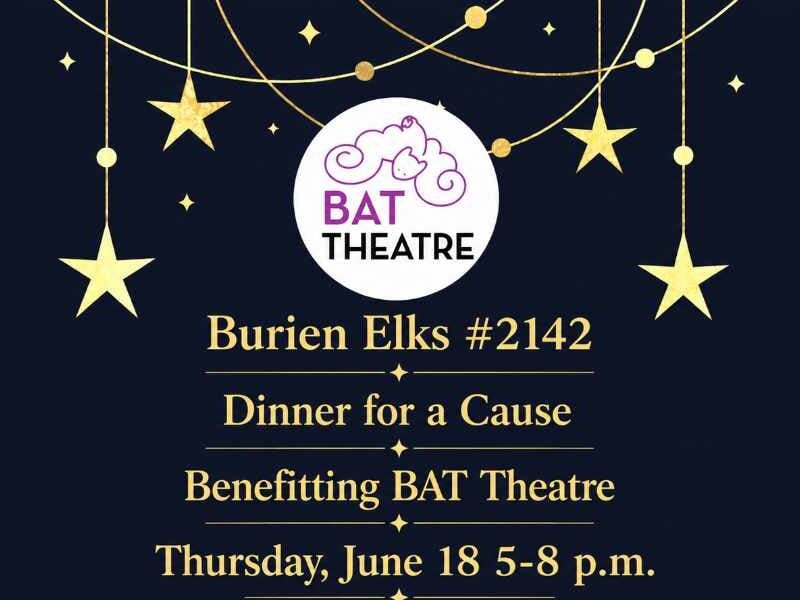 Burien Elks to host fundraising dinner for BAT Theatre on Thursday, June 18