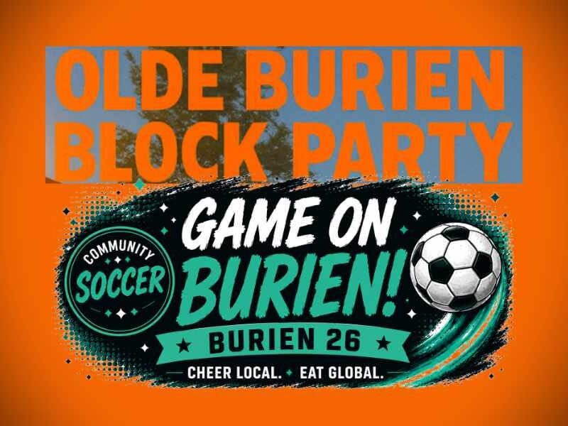 Olde Burien Block Party will include music, food, games and World Cup watch party this Saturday, July 18